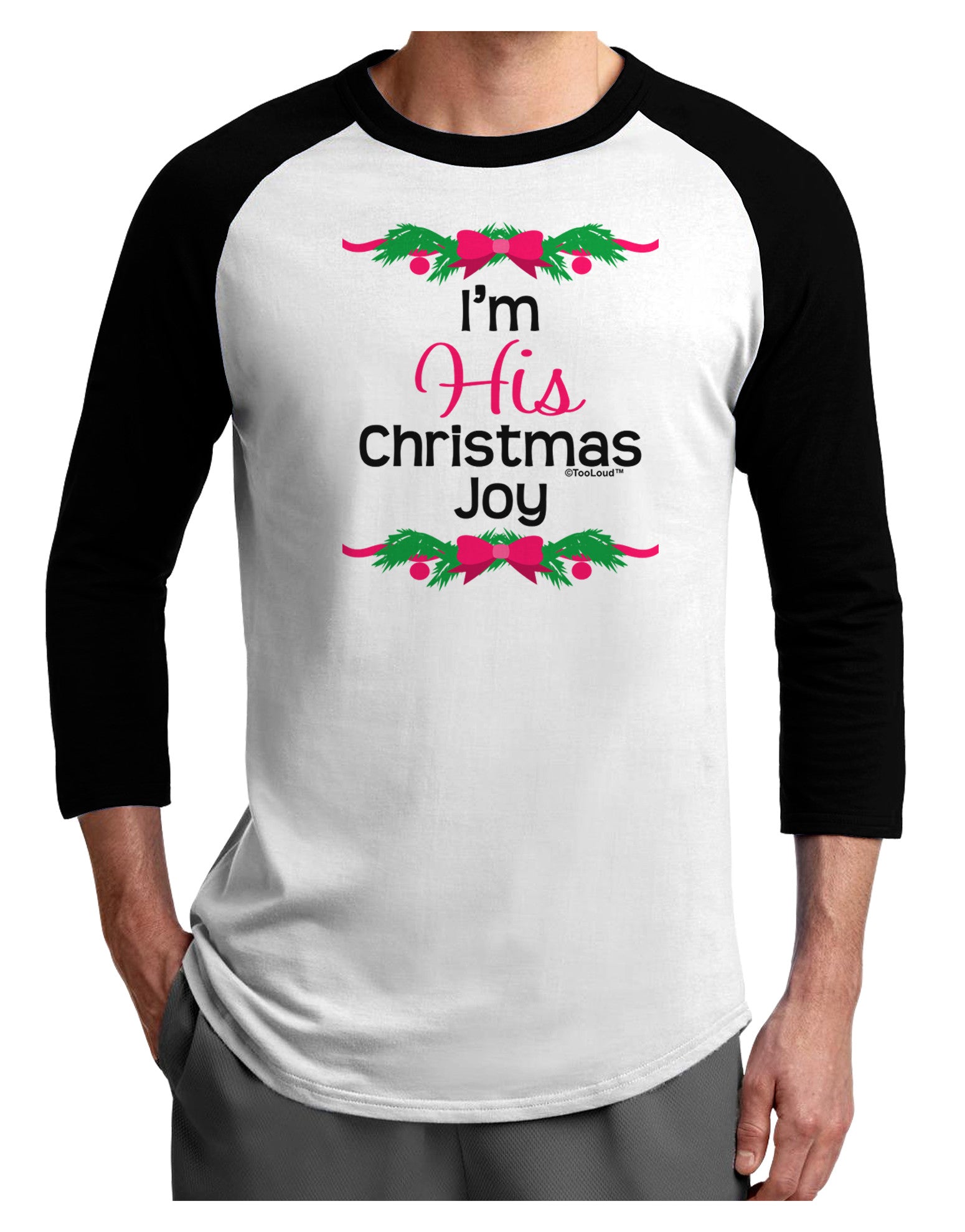His Christmas Joy Matching His & Hers Adult Raglan Shirt-Raglan Shirt-TooLoud-White-Black-X-Small-Davson Sales