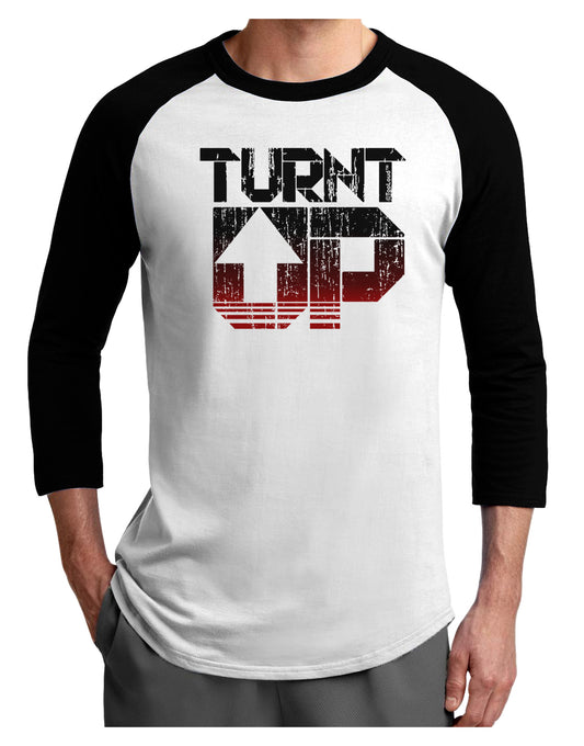 TooLoud Turnt Up Distressed Adult Raglan Shirt-Raglan Shirt-TooLoud-White-Black-X-Small-Davson Sales
