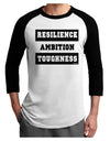RESILIENCE AMBITION TOUGHNESS Adult Raglan Shirt-Mens-Tshirts-TooLoud-White-Black-X-Small-Davson Sales
