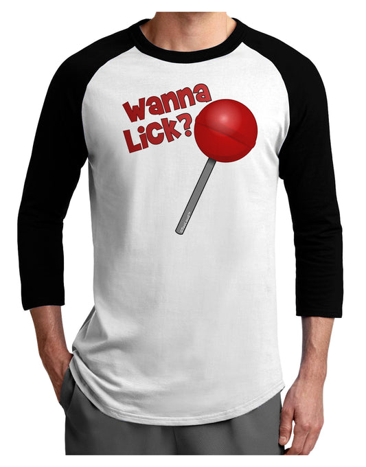 TooLoud Wanna Lick Lollipop Adult Raglan Shirt-Raglan Shirt-TooLoud-White-Black-X-Small-Davson Sales