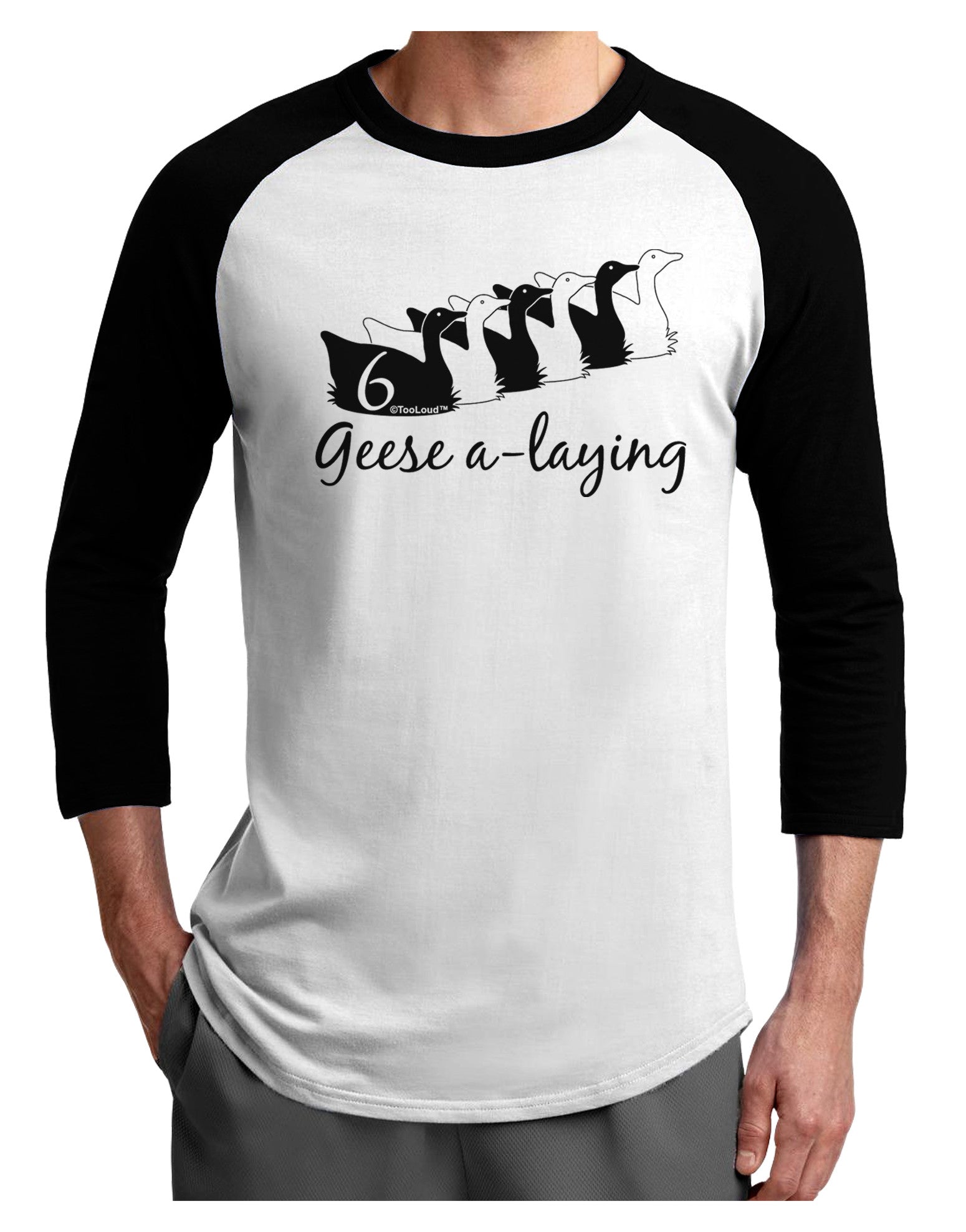 Six Geese A laying Text Adult Raglan Shirt-TooLoud-White-Black-X-Small-Davson Sales