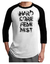 Hardcore Feminist Adult Raglan Shirt-TooLoud-White-Black-X-Small-Davson Sales