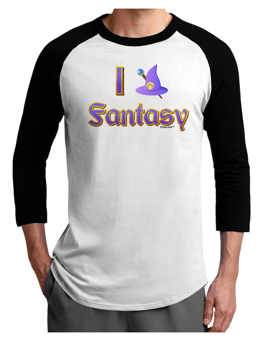 I Love Fantasy Adult Raglan Shirt-Raglan Shirt-TooLoud-White-Black-X-Small-Davson Sales
