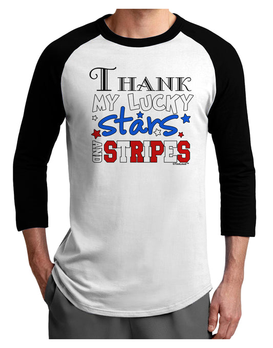 Thank My Lucky Stars and Stripes Color Adult Raglan Shirt by TooLoud-TooLoud-White-Black-X-Small-Davson Sales