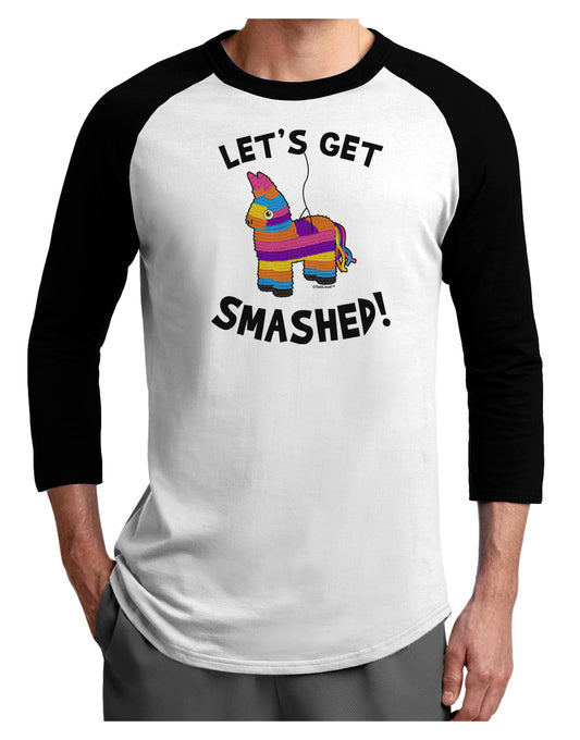 Let's Get Smashed Pinata Adult Raglan Shirt-TooLoud-White-Black-X-Small-Davson Sales