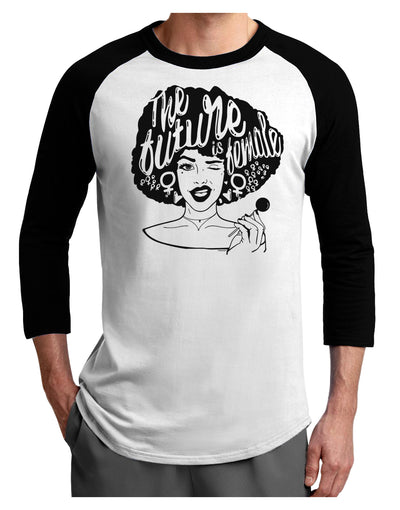 TooLoud The Future Is Female Adult Raglan Shirt-Mens-Tshirts-TooLoud-White-Black-X-Small-Davson Sales