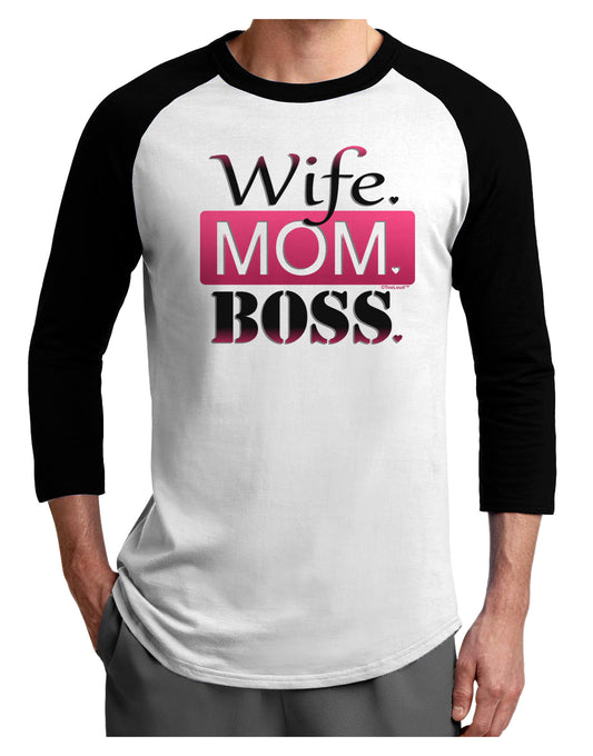 Wife Mom Boss Adult Raglan Shirt-Raglan Shirt-TooLoud-White-Black-X-Small-Davson Sales