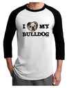 I Heart My Bulldog Adult Raglan Shirt by TooLoud-TooLoud-White-Black-X-Small-Davson Sales