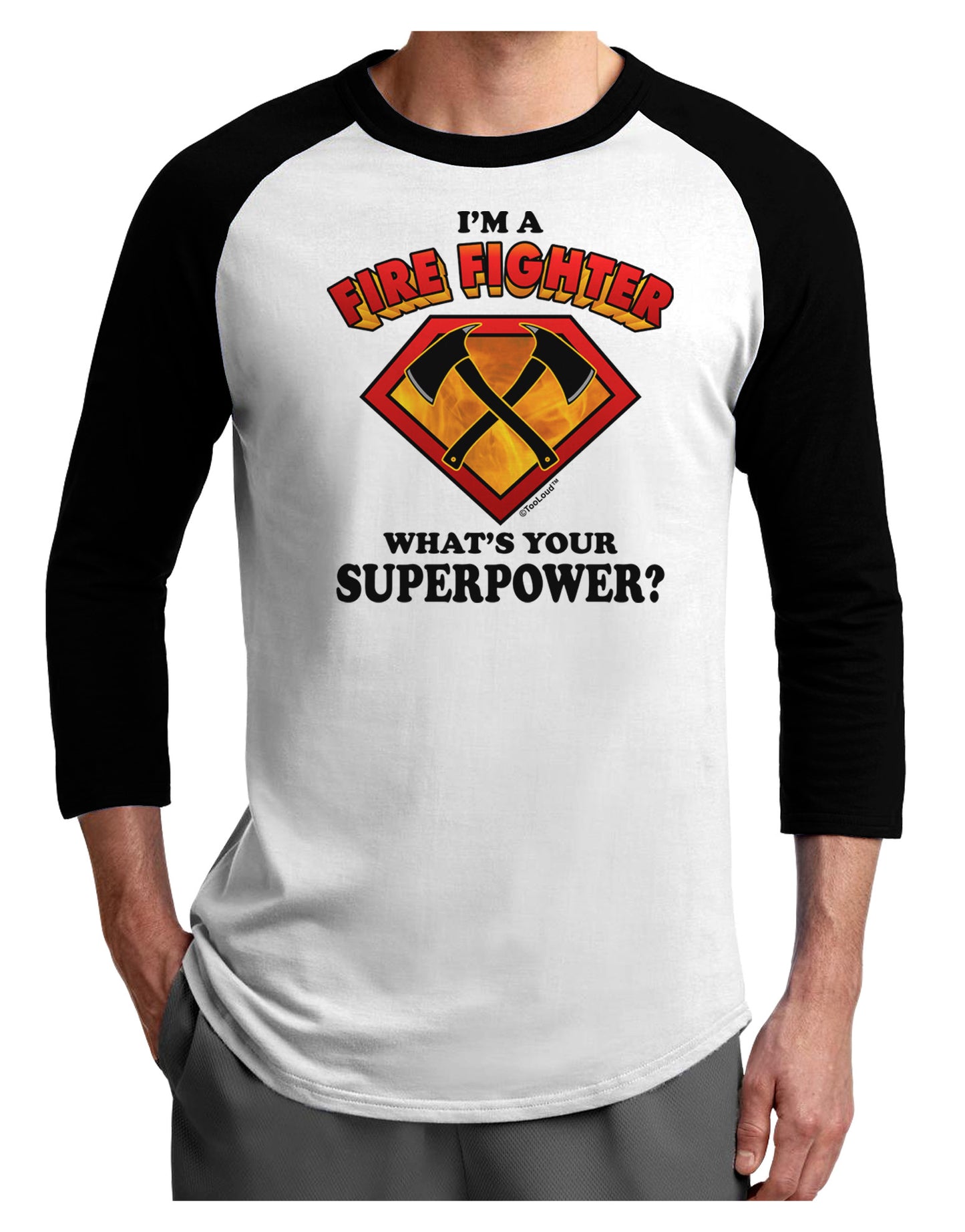 Fire Fighter - Superpower Adult Raglan Shirt-TooLoud-White-Black-X-Small-Davson Sales