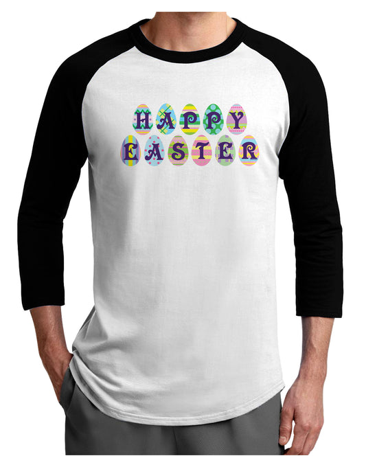 Easter Eggs Happy Easter Adult Raglan Shirt-Raglan Shirt-TooLoud-White-Black-X-Small-Davson Sales