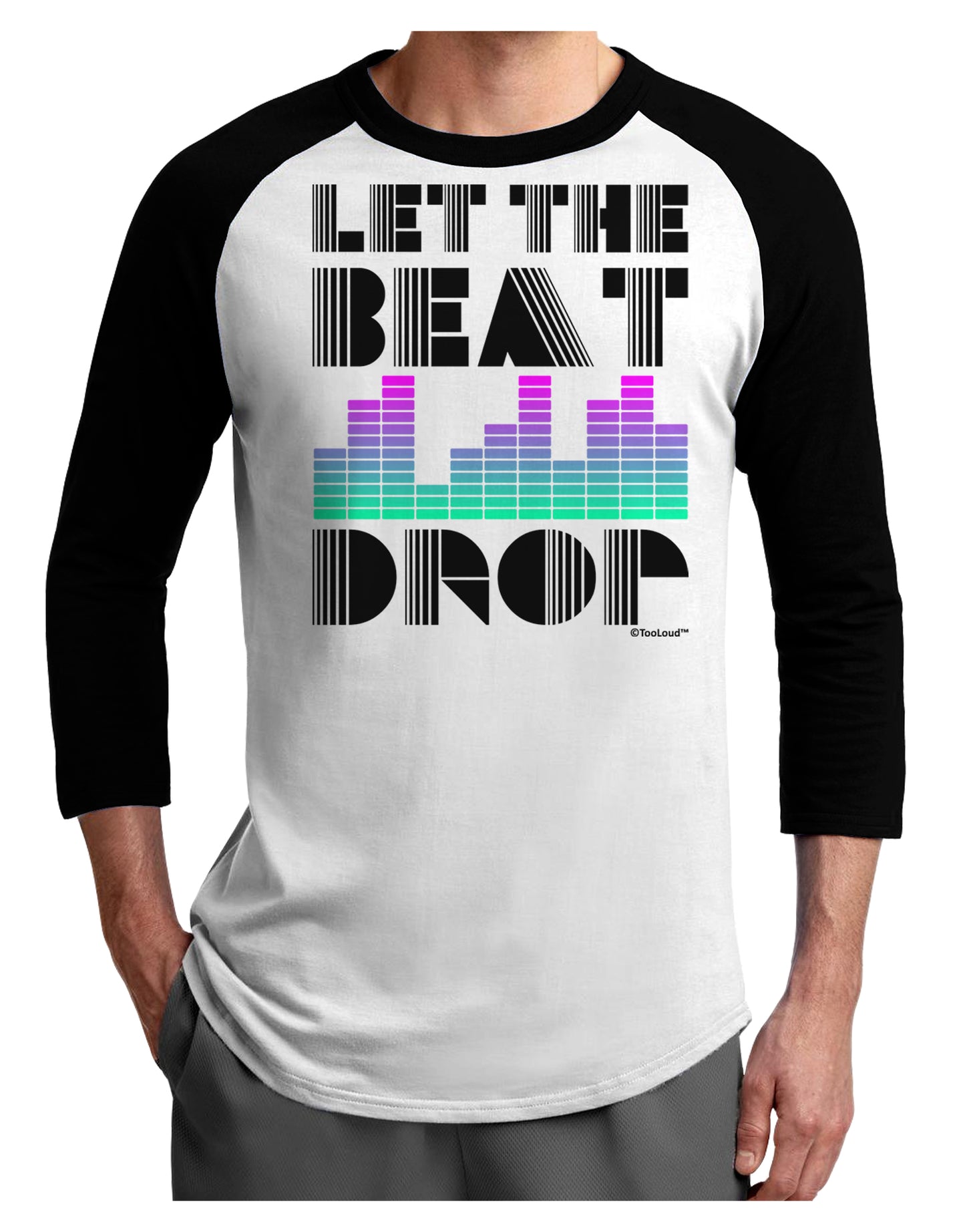 Let the Beat Drop Design Adult Raglan Shirt by TooLoud-TooLoud-White-Black-X-Small-Davson Sales