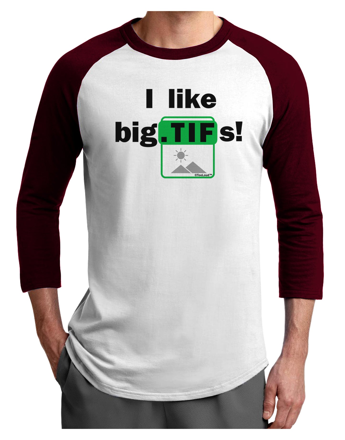 I Like Big Tifs Adult Raglan Shirt-TooLoud-White-Cardinal-X-Small-Davson Sales