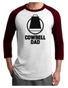 Cowbell Dad Adult Raglan Shirt by TooLoud-TooLoud-White-Cardinal-X-Small-Davson Sales