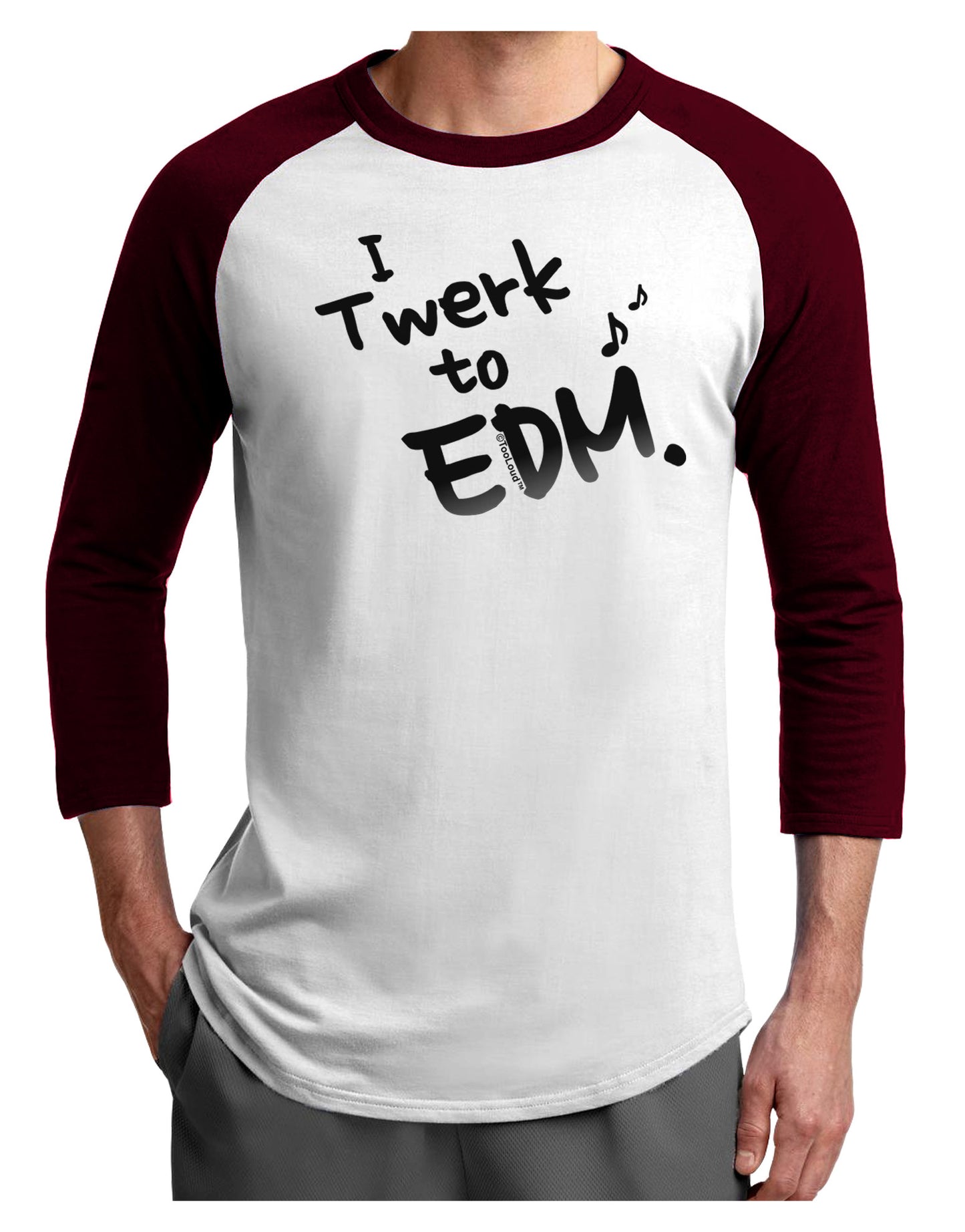 Twerk To EDM BnW Adult Raglan Shirt-Raglan Shirt-TooLoud-White-Cardinal-X-Small-Davson Sales