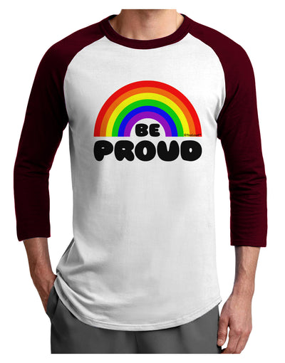 TooLoud Rainbow - Be Proud Gay Pride Adult Raglan Shirt-Raglan Shirt-TooLoud-White-Cardinal-X-Small-Davson Sales