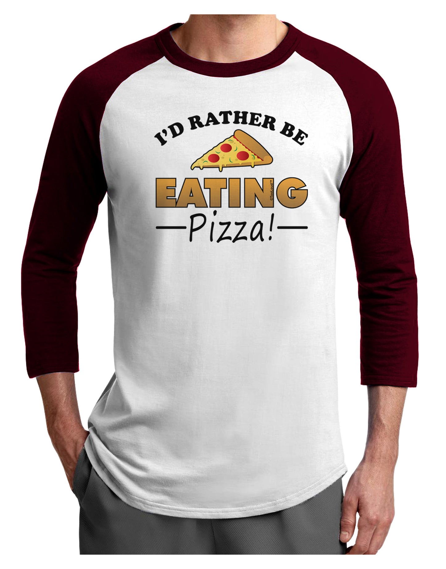 I'd Rather - Pizza Adult Raglan Shirt-Raglan Shirt-TooLoud-White-Cardinal-X-Small-Davson Sales