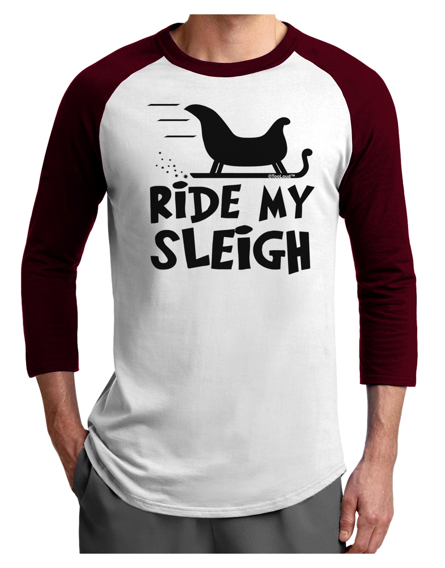 Ride My Sleigh BnW Adult Raglan Shirt-TooLoud-White-Cardinal-X-Small-Davson Sales