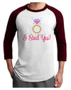 I Said Yes - Diamond Ring - Color Adult Raglan Shirt-TooLoud-White-Cardinal-X-Small-Davson Sales