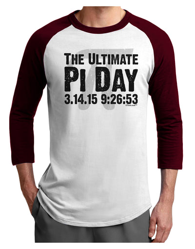 The Ultimate Pi Day Text Adult Raglan Shirt by TooLoud-TooLoud-White-Cardinal-X-Small-Davson Sales