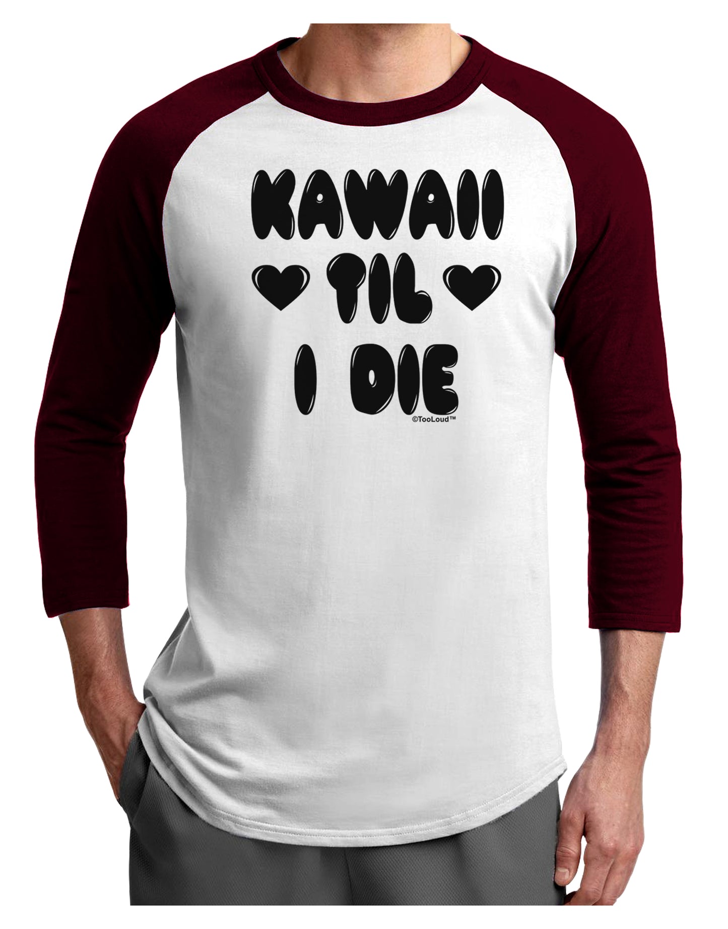 Kawaii Til I Die - Design Adult Raglan Shirt by TooLoud-TooLoud-White-Cardinal-X-Small-Davson Sales