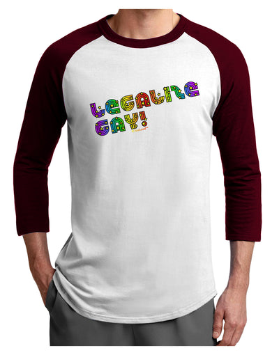 Legalize Gay - Rainbow Adult Raglan Shirt-Raglan Shirt-TooLoud-White-Cardinal-X-Small-Davson Sales