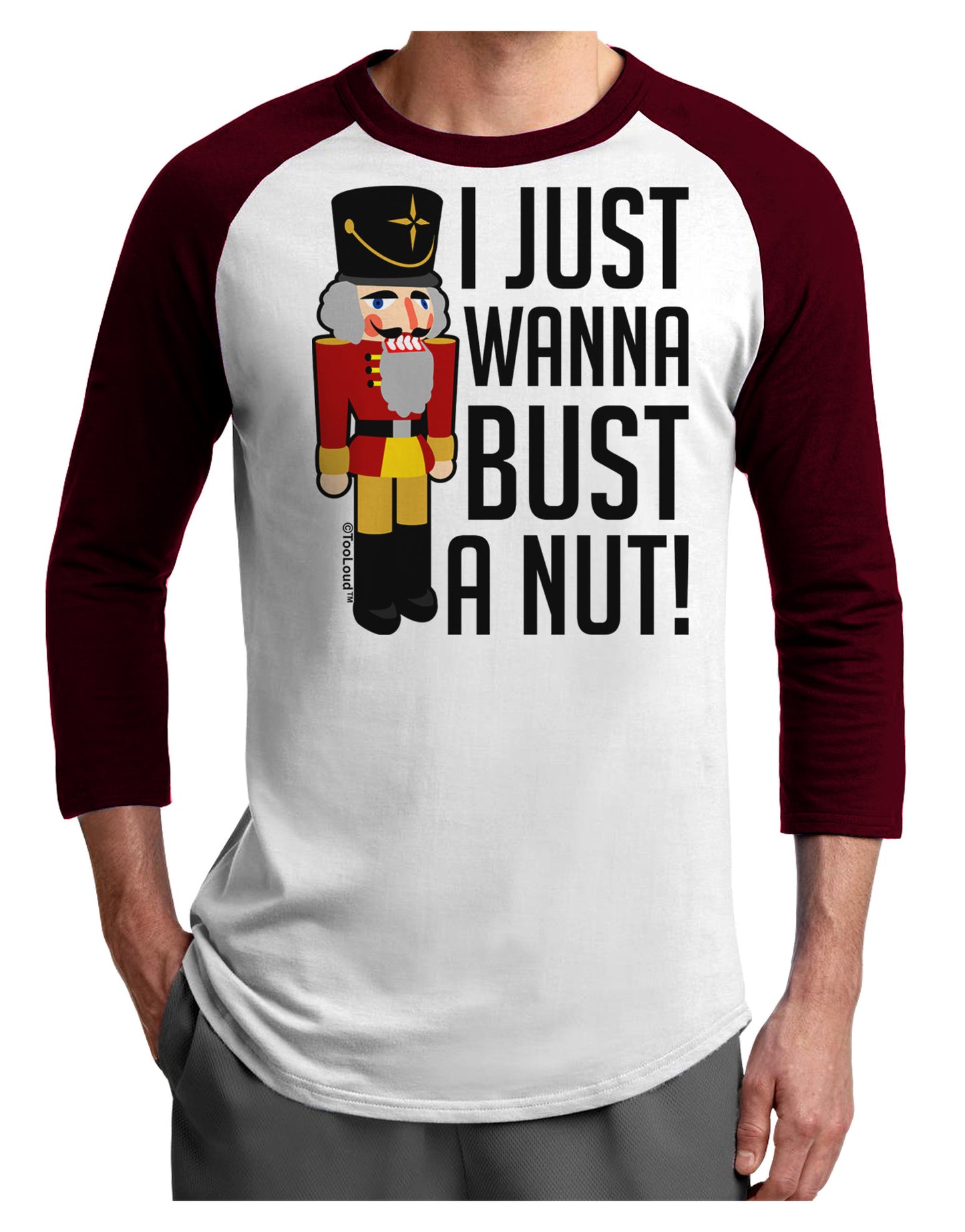 I Just Wanna Bust A Nut Nutcracker Adult Raglan Shirt by-Raglan Shirt-TooLoud-White-Cardinal-X-Small-Davson Sales