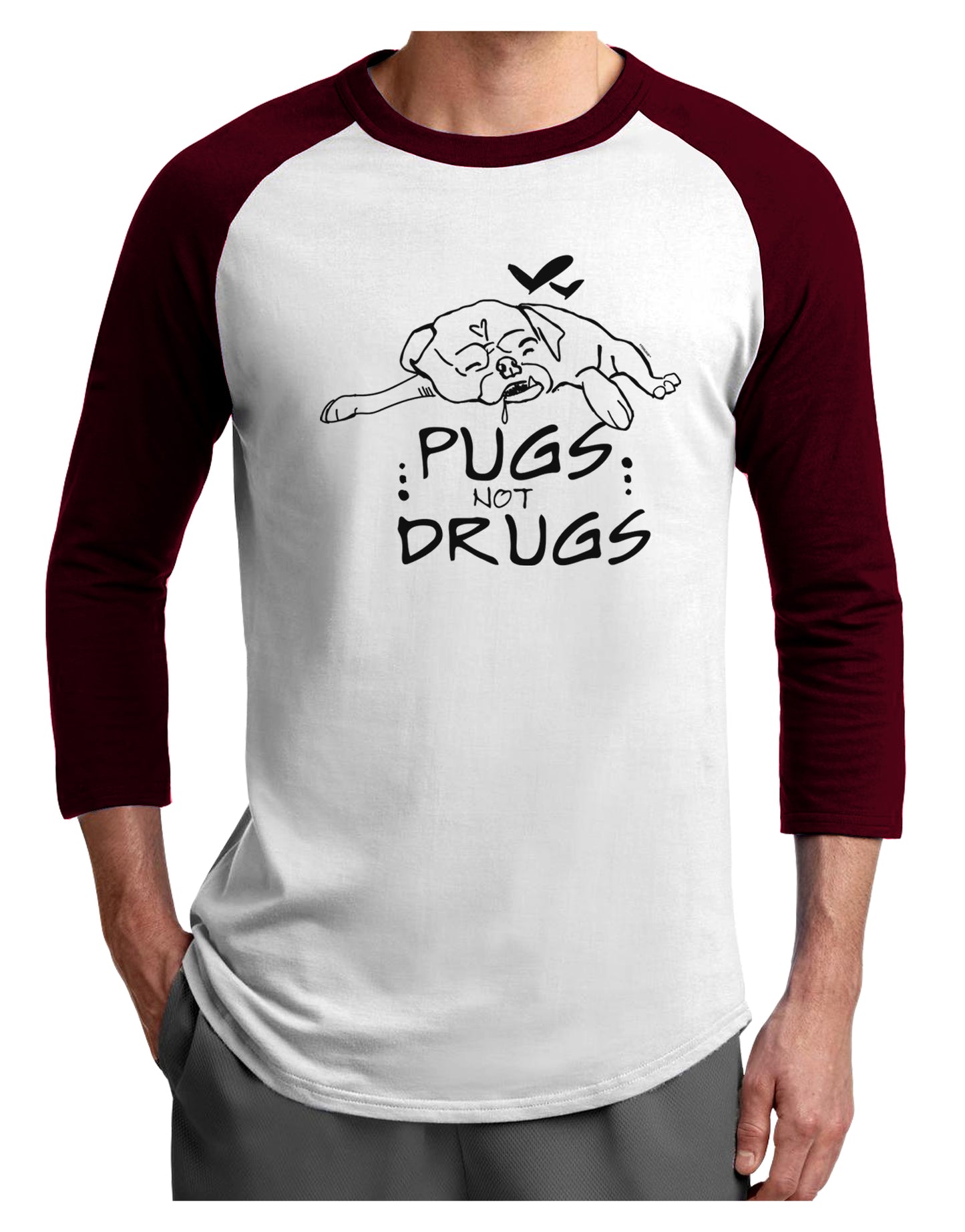 TooLoud Pugs Not Drugs Adult Raglan Shirt-Mens-Tshirts-TooLoud-White-Cardinal-X-Small-Davson Sales