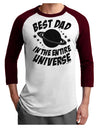 Best Dad in the Entire Universe Adult Raglan Shirt-Raglan Shirt-TooLoud-White-Cardinal-X-Small-Davson Sales