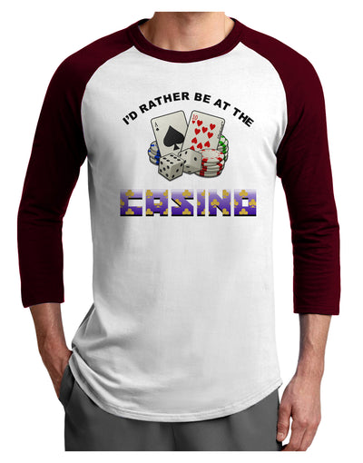 I'd Rather Be At The Casino Funny Adult Raglan Shirt by TooLoud-Clothing-TooLoud-White-Cardinal-X-Small-Davson Sales