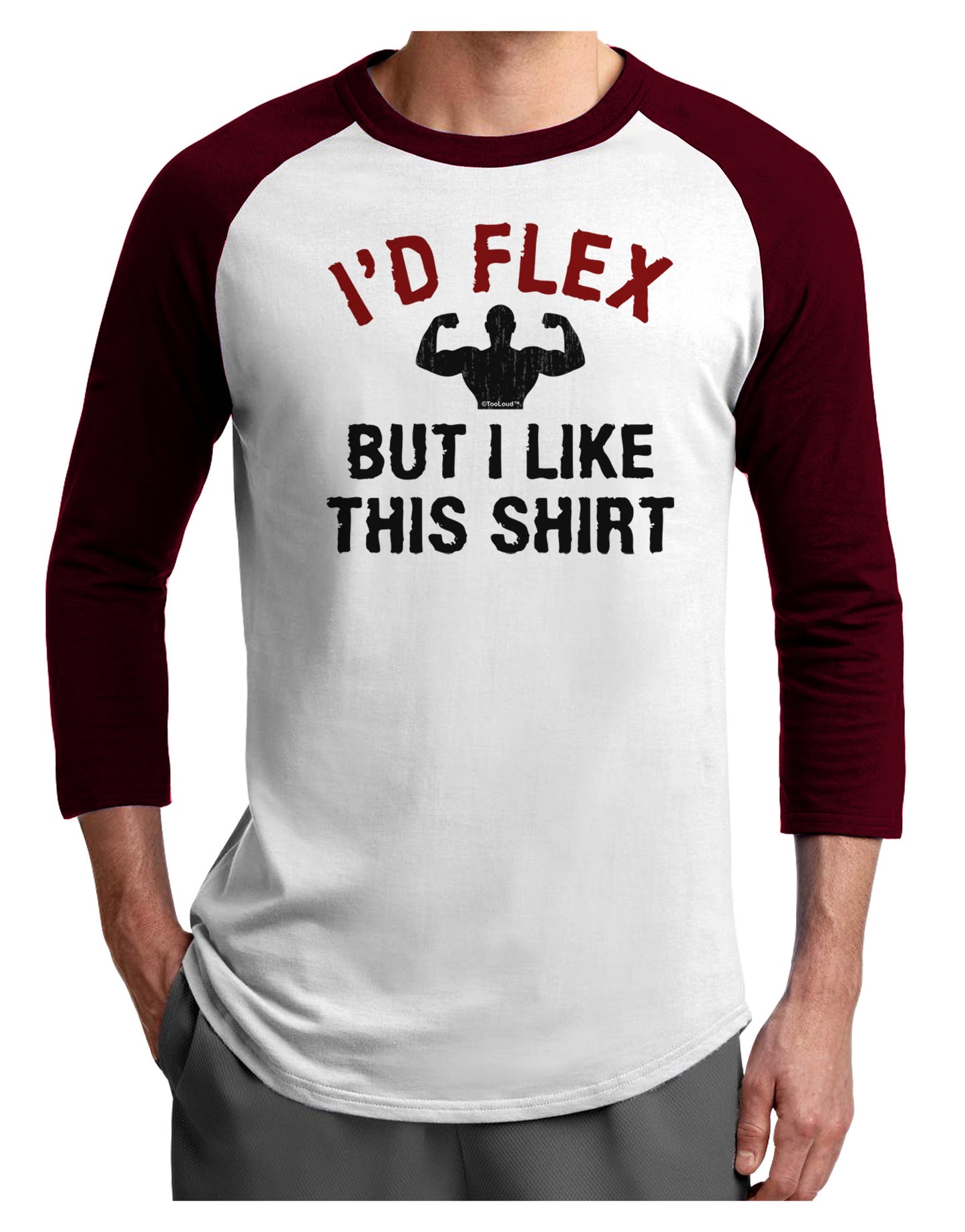 I'd Flex But I Like This Shirt Adult Raglan Shirt-TooLoud-White-Cardinal-X-Small-Davson Sales