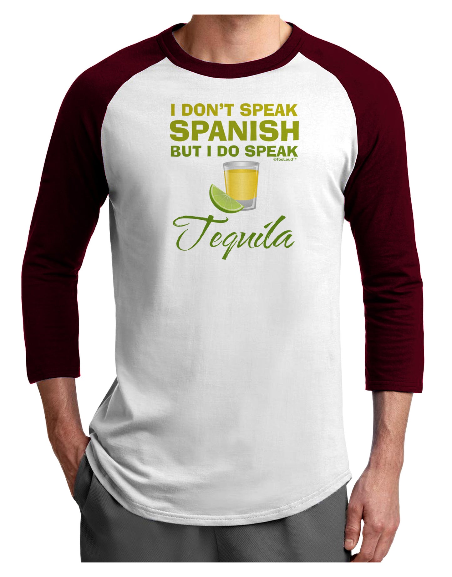 I Do Speak Tequila Adult Raglan Shirt-TooLoud-White-Cardinal-X-Small-Davson Sales