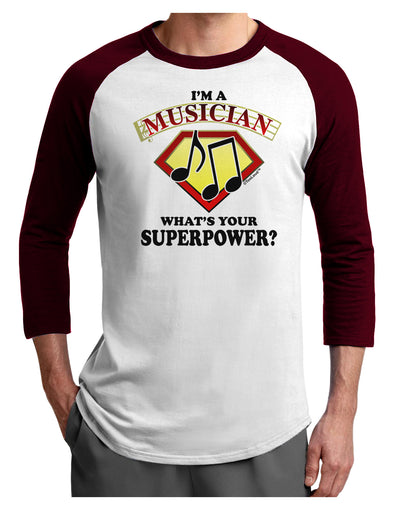 Musician - Superpower Adult Raglan Shirt-TooLoud-White-Cardinal-X-Small-Davson Sales