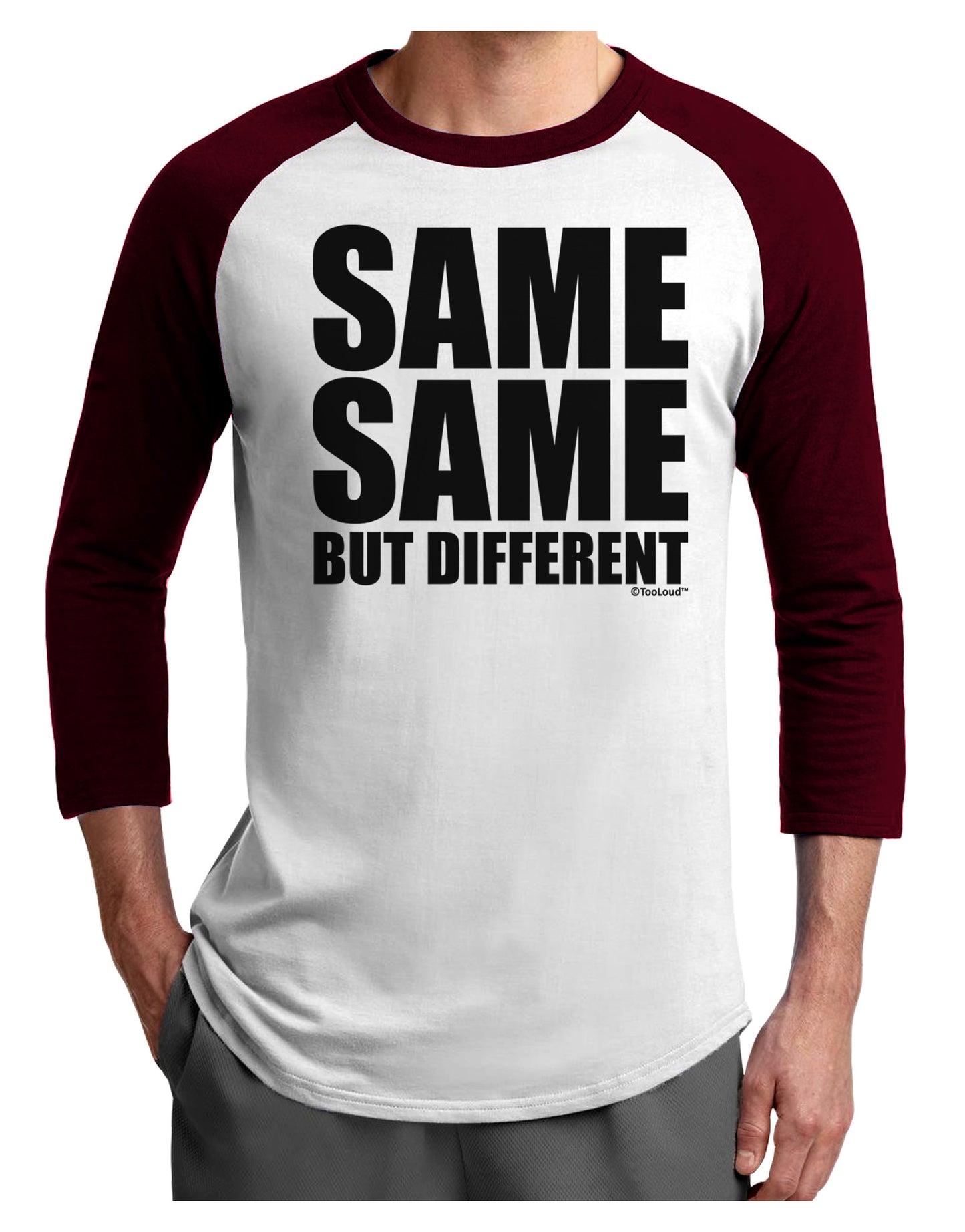 Same Same But Different Adult Raglan Shirt-Raglan Shirt-TooLoud-White-Cardinal-X-Small-Davson Sales