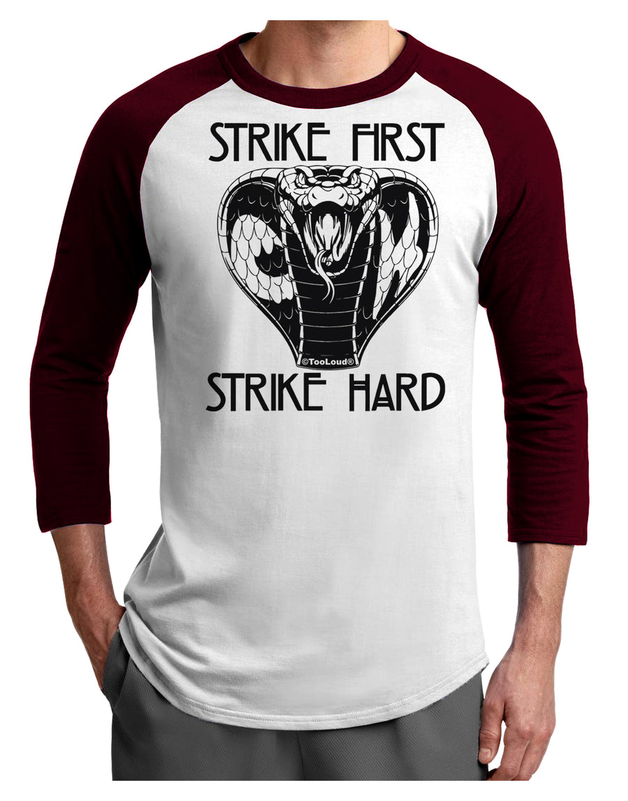 Strike First Strike Hard Cobra Adult Raglan Shirt-Mens T-Shirt-TooLoud-White-Black-X-Small-Davson Sales