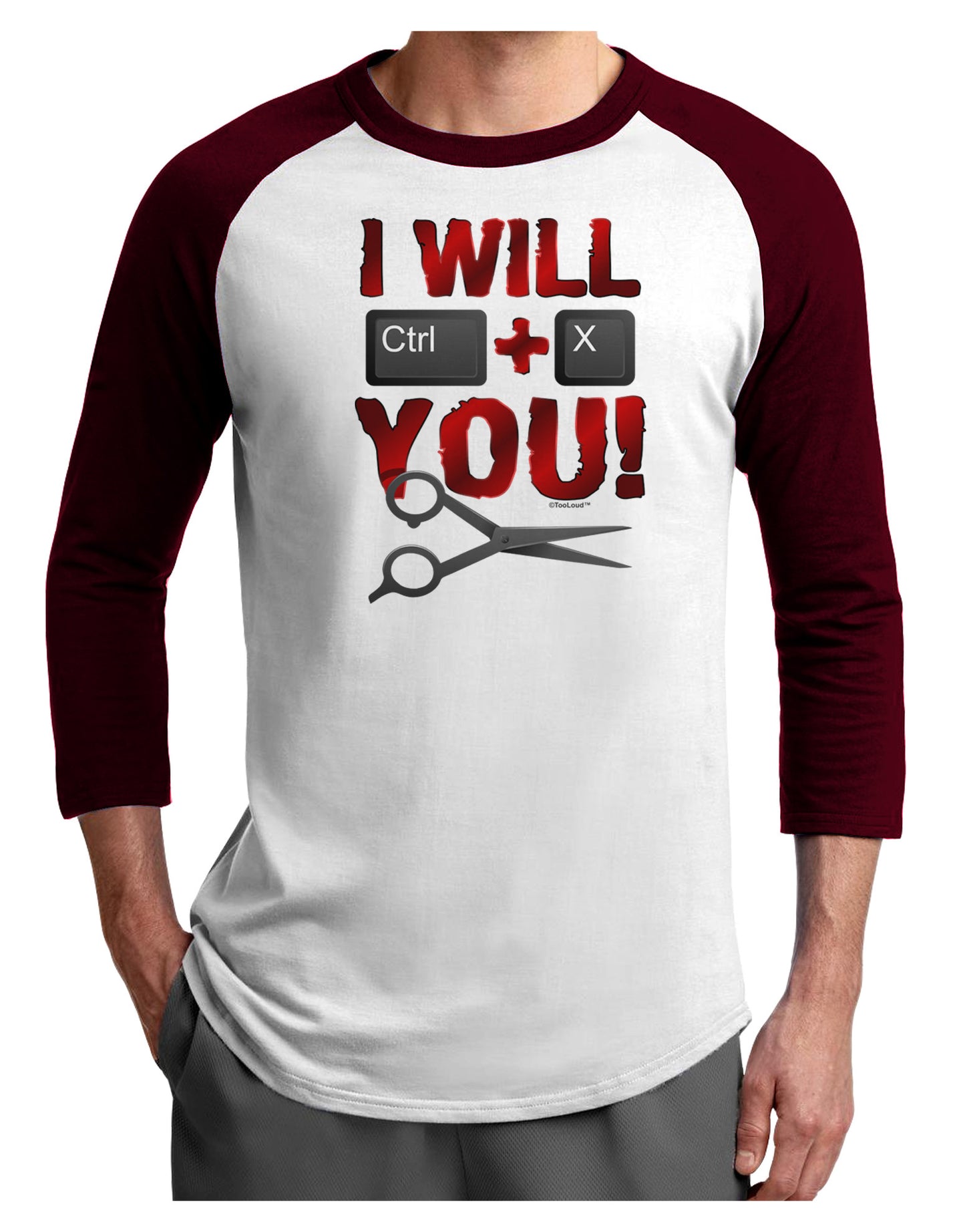I Will Ctrl X You Adult Raglan Shirt-Raglan Shirt-TooLoud-White-Cardinal-X-Small-Davson Sales