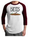 Sleep When Dead Adult Raglan Shirt-TooLoud-White-Cardinal-X-Small-Davson Sales