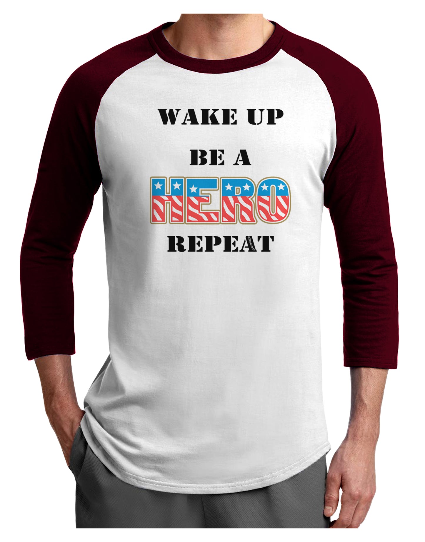 Wake Up Be A Hero Repeat Adult Raglan Shirt by TooLoud-TooLoud-White-Cardinal-X-Small-Davson Sales