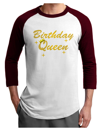 Birthday Queen Text Adult Raglan Shirt by TooLoud-TooLoud-White-Cardinal-X-Small-Davson Sales