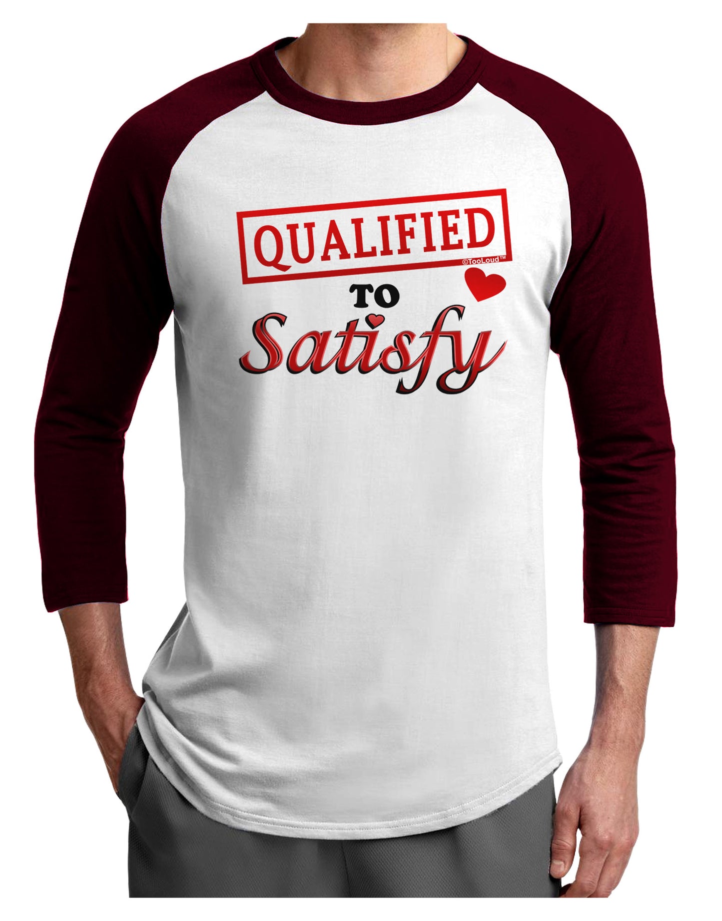 Qualified To Satisfy Adult Raglan Shirt-Raglan Shirt-TooLoud-White-Cardinal-X-Small-Davson Sales