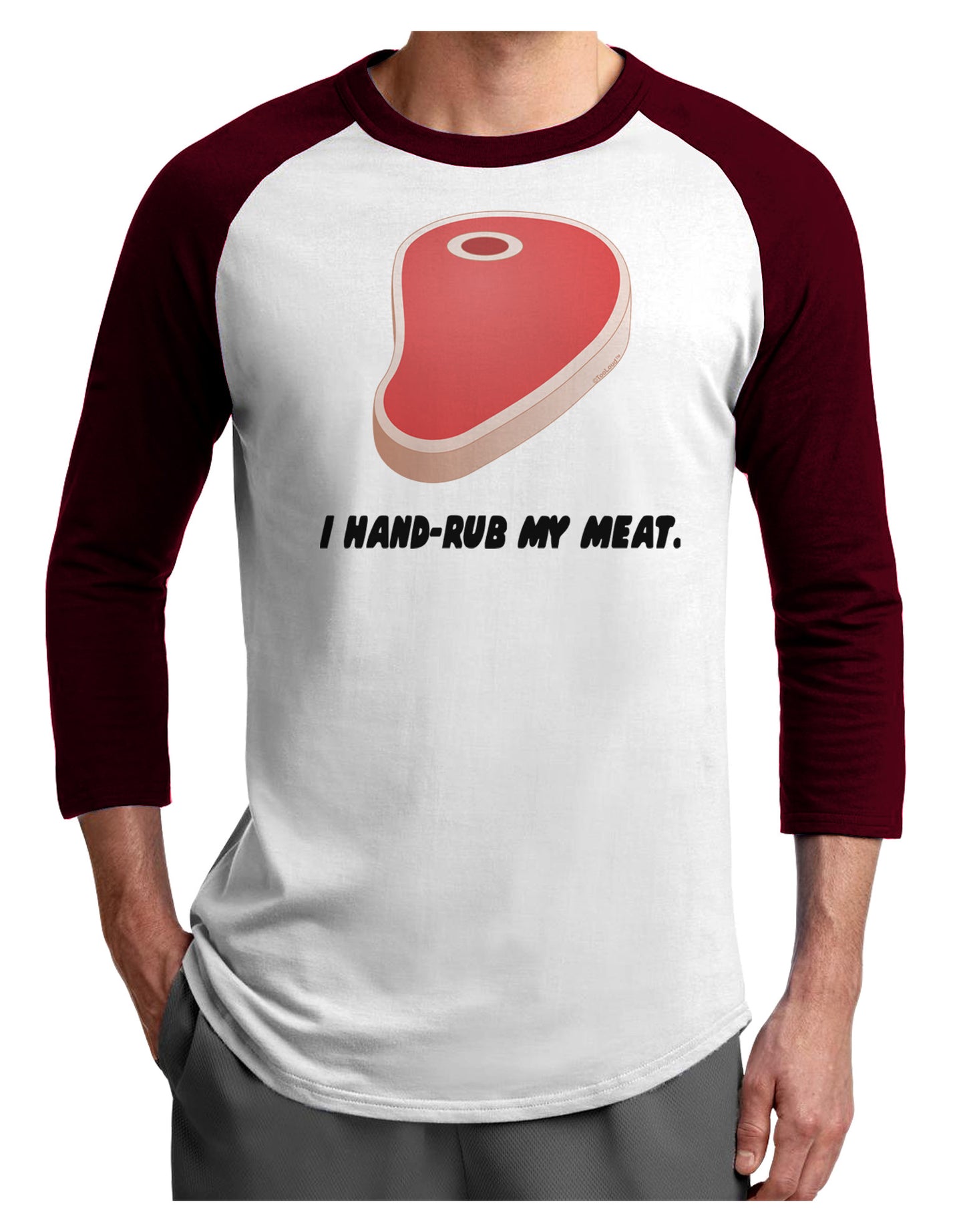 I Hand-Rub My Meat - Steak Adult Raglan Shirt-Raglan Shirt-TooLoud-White-Cardinal-X-Small-Davson Sales