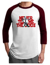 Never Tell Me The Odds Adult Raglan Shirt by TooLoud-TooLoud-White-Cardinal-X-Small-Davson Sales