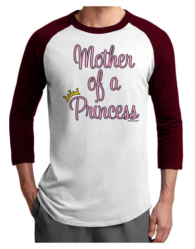 Mother of a Princess - Matching Mom and Daughter Design Adult Raglan Shirt by TooLoud-TooLoud-White-Cardinal-X-Small-Davson Sales