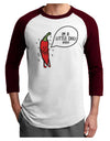 I'm a Little Chilli Adult Raglan Shirt-Mens T-Shirt-TooLoud-White-Cardinal-X-Small-Davson Sales