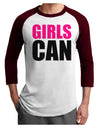 Girls Can Adult Raglan Shirt by TooLoud-TooLoud-White-Cardinal-X-Small-Davson Sales