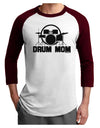 Drum Mom - Mother's Day Design Adult Raglan Shirt-TooLoud-White-Cardinal-X-Small-Davson Sales
