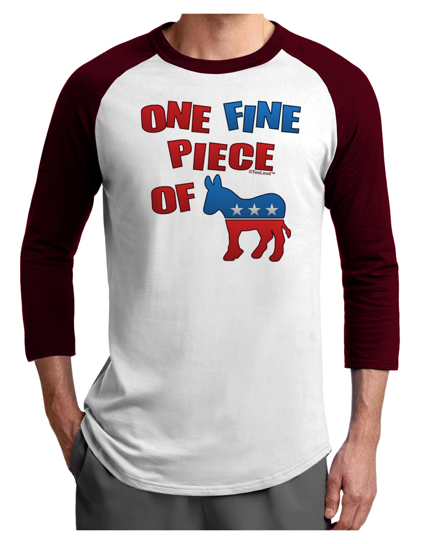 One Fine Piece Of - Democrat Adult Raglan Shirt-Raglan Shirt-TooLoud-White-Cardinal-X-Small-Davson Sales