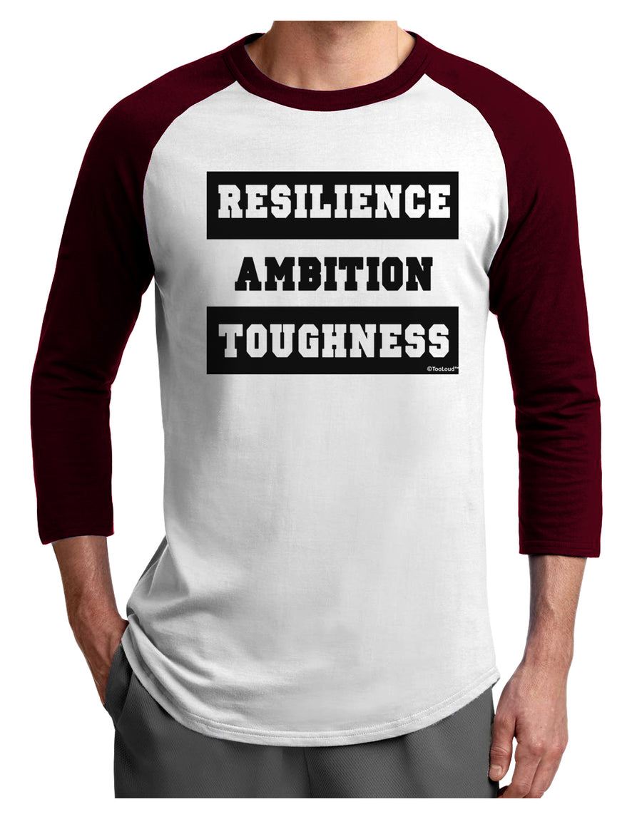 RESILIENCE AMBITION TOUGHNESS Adult Raglan Shirt-Mens-Tshirts-TooLoud-White-Black-X-Small-Davson Sales