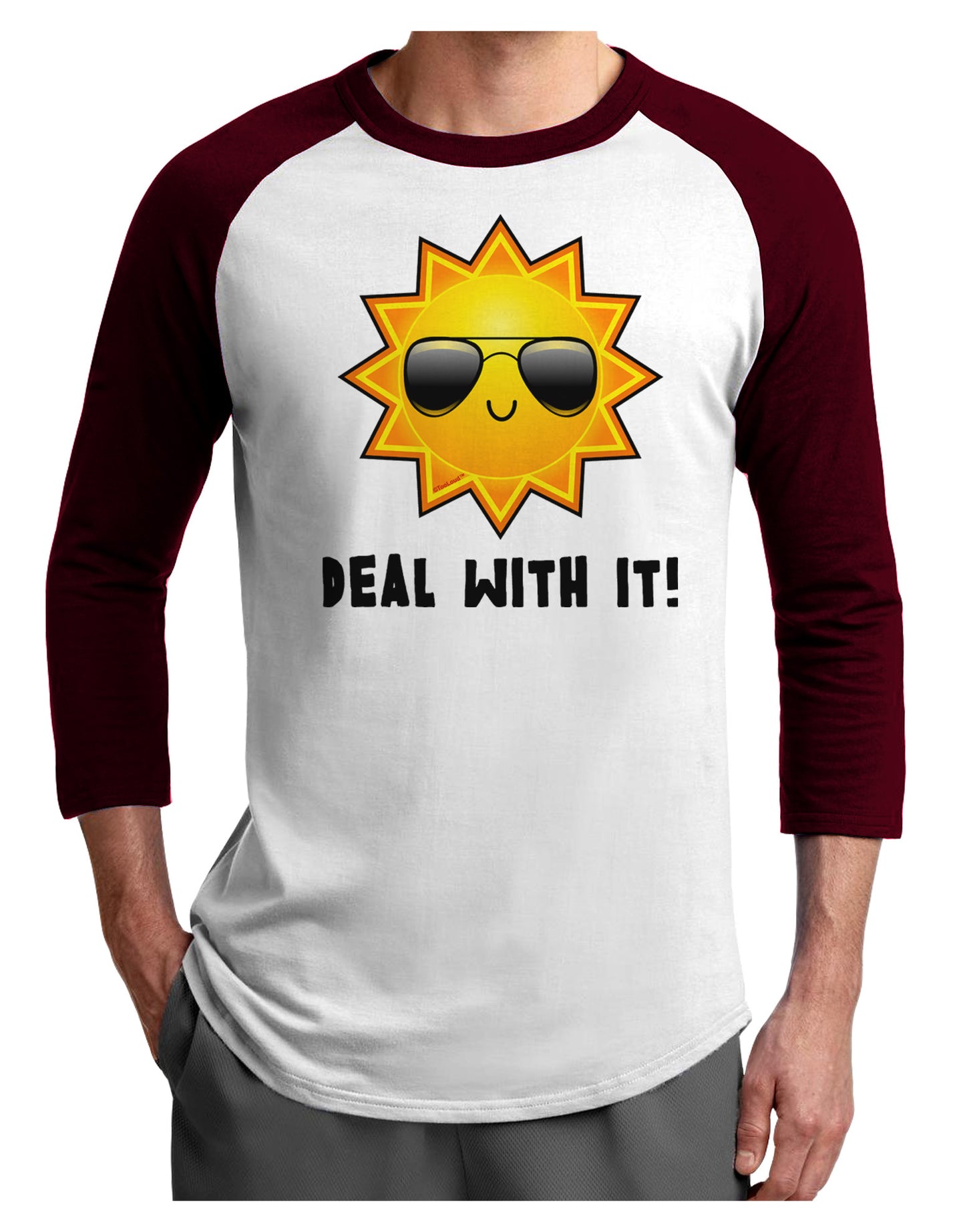 Deal With It Cute Sun Adult Raglan Shirt-Raglan Shirt-TooLoud-White-Cardinal-X-Small-Davson Sales