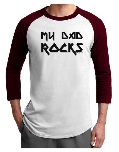 My Dad Rocks Adult Raglan Shirt by TooLoud-TooLoud-White-Cardinal-X-Small-Davson Sales