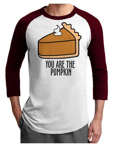 You are the PUMPKIN Adult Raglan Shirt-Mens T-Shirt-TooLoud-White-Cardinal-X-Small-Davson Sales